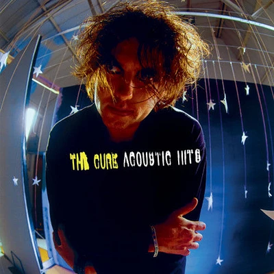 Cure - The Greatest Hits Acoustic