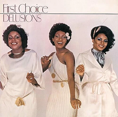 First Choice - Delusions