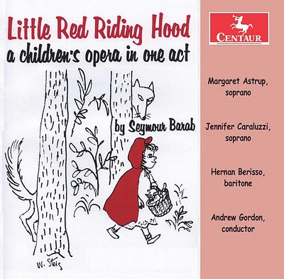 Barab/ Astrup - Little Red Riding Hood - An Children's Opera