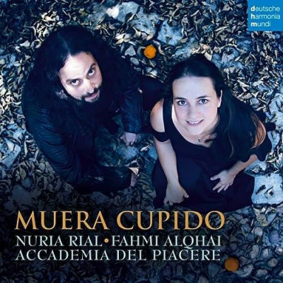 Nuria Rial / Accademia Del Piacere - Muera Cupido