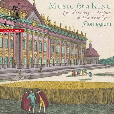 Florilegium - Music For A King - Chamber Works From The Court Of