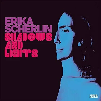 Erika Scherlin / Papik - Shadows & Lights