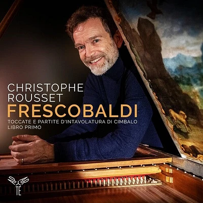 Christophe Rousset - Frescobaldi: Toccate E Partite D'intavolatura Di Cimbalo Libro Primo  1615