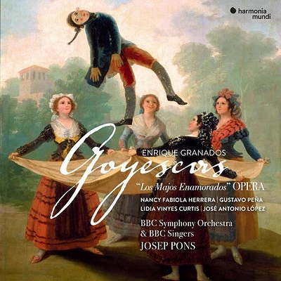 Josep Pons & BBC Symphony Orchestra - Granados: Goyescas