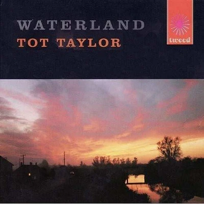 Tot Taylor / st George's Orchestra - Waterland