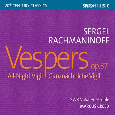 Rachmaninoff/ Koch/ Creed - Vespers 37 All Night Vigil