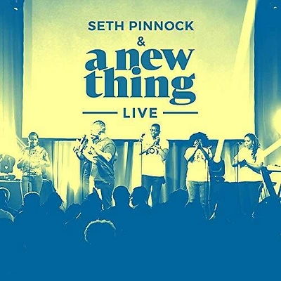 Seth Pinnock & a New Thing - New Thing Live