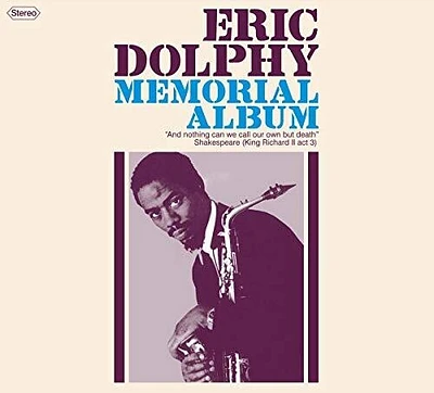 Eric Dolphy - Memorial Album (Limited Deluxe Edition Digipack)