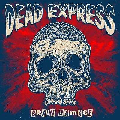 Dead Express - Brain Damage