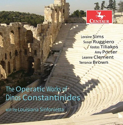 Constantinides/ Sinfonietta/ Constantinides - Operatic Works of Dinos Constantinides