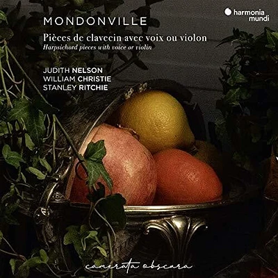 Mondonville/ William Christie / Judith Nelson - Pieces De Clavecin Avec Voix Ou Violon