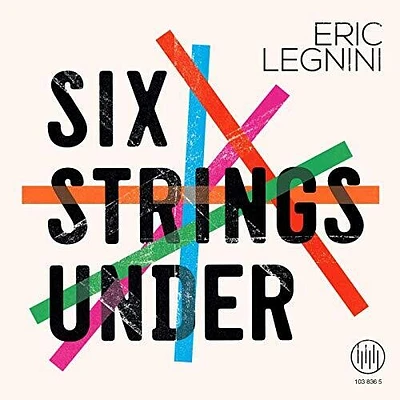 Legnini/ Bramerie/ Lippi - Six Strings Under