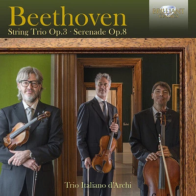 Beethoven/ Trio Italiano D'Archi - String Trio 3 / Serenade