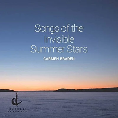 Braden/ Parker/ Lemieux - Songs of Invisible Summer Star