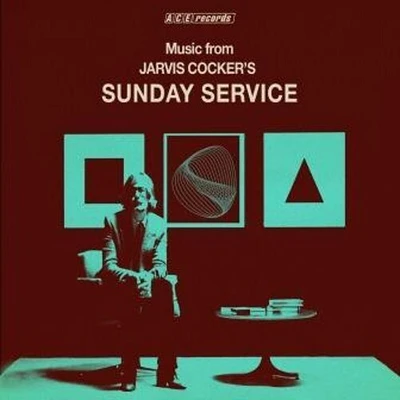 Music From Jarvis Cocker's Sunday Service/ Var