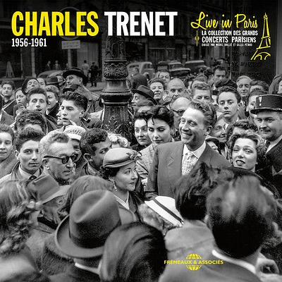 Charles Trenet - Live in Paris (1956-1961)