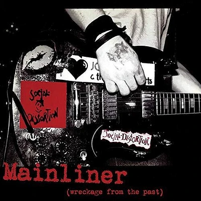 Social Distortion - Mainliner