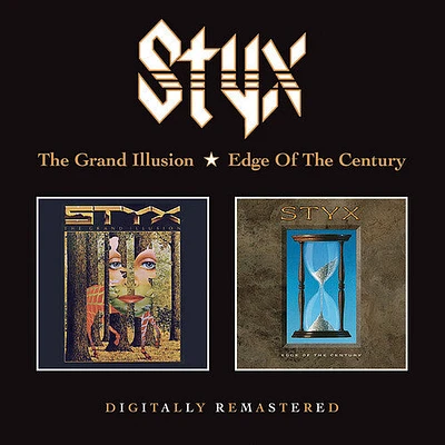 Styx - Grand Illusion / Edge Of The Century