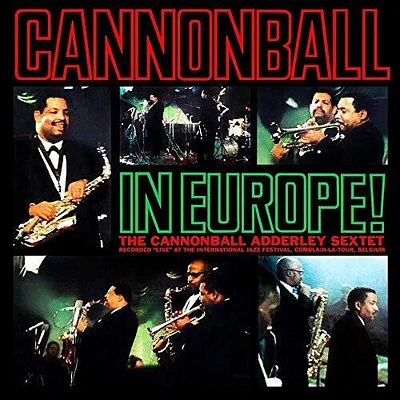 Cannonball Adderley - Cannonball In Europe!