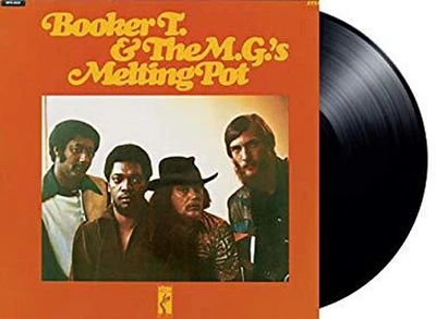 Booker T & Mg's - Melting Pot