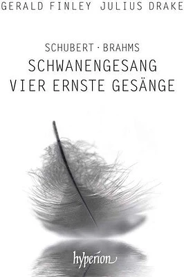 Gerald Finley - Schwanengesang / Vier Ernste