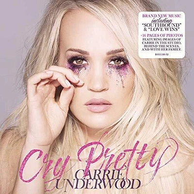 Carrie Underwood - Cry Pretty