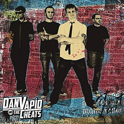 Dan Vapid & Cheats - Dan Vapid And The Cheats