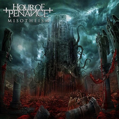 Hour of Penance - Misotheism