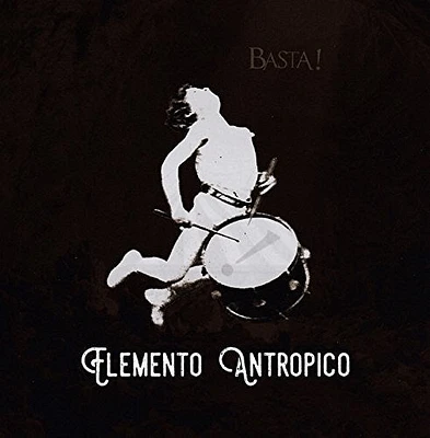 Basta - Elemento Antropico