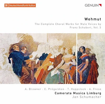 Schubert/ Schumacher - Complete Choral Works for Male Voices