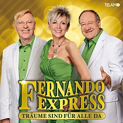 Fernando Express - Traeume Sind Fuer Alle