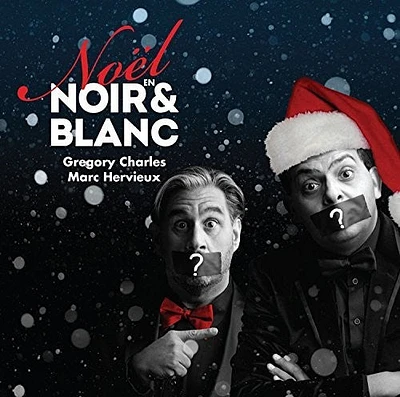 Gregory Charles / Marc Hervieux - Noel En Noir & Blanc