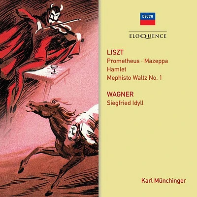 Liszt/ Wagner/ Karl Munchinger - Liszt: Prometheus / Mephisto Waltz 1 / Mazeppa / Hamlet / Wagner:Siegfried Idyll