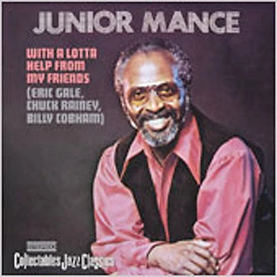 Junior Mance - With a Whole Lotta Help from My Friends