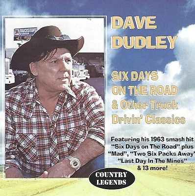 Dave Dudley - Six Days on the Road