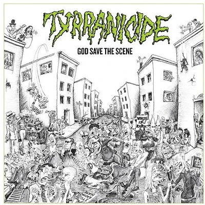 Tyrranicide - God Save the Scene