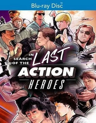 In Search of The Last Action Heroes