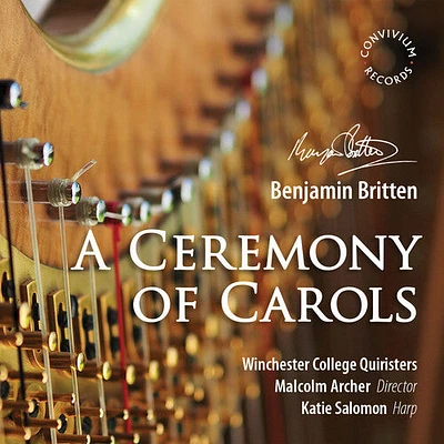 Britten/ Winchester College Quiristers - Ceremony of Carols