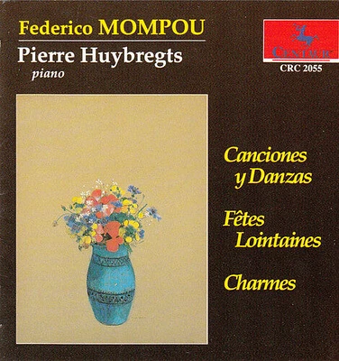 Mompou/ Pierre Huybregts - Canciones Y Danzas