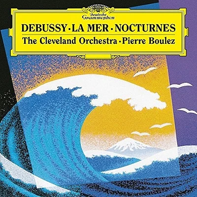 Debussy/ Cleveland Orchestra/ Boulez - La Mer L 109 / Nocturnes L 91