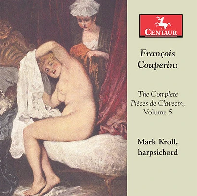 Couperin/ Kroll - Complete Pieces de Clavecin 5