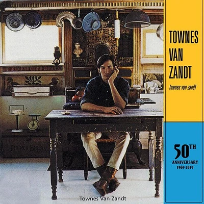 Townes Zandt - Townes Van Zandt - 50th Anniversary