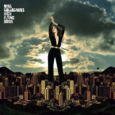 Noel Gallagher ( High Flying Birds ) - Blue Moon Rising