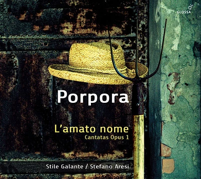 Porpora/ Metastasio/ Aresi - L'amato Nome