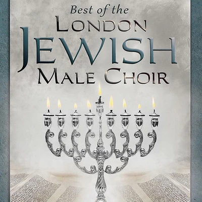 Best of the London Jewish Male Choir/ Various - Best Of The London Jewish Male Choir (Various Artists)