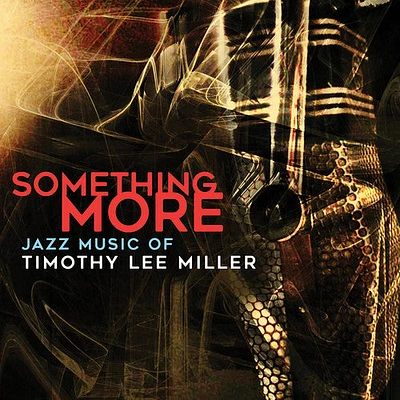 Timothy Miller Lee - Something More