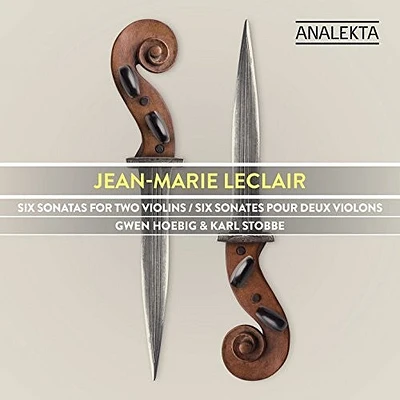 Leclair/ Hoebig/ Stobbe - Six Sonatas for Two Violins