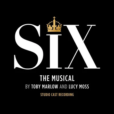 Six - Six: The Musical Studio Cast Recording)