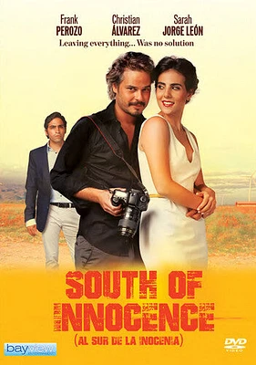 South Of Innocence (Al Sur De La Inocenia)