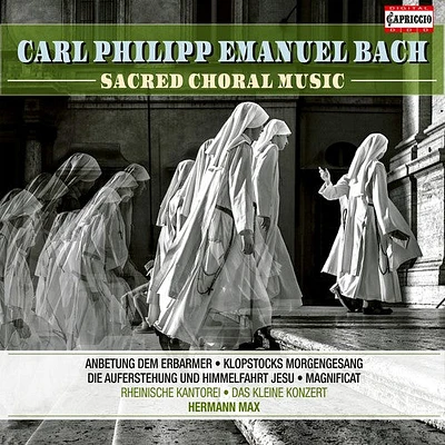 C.P.E. Bach / Schlick/ Schneider - Sacred Choral Music